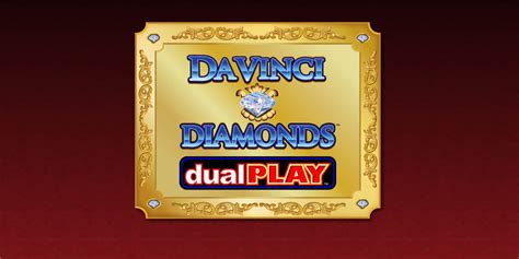 da vinci diamonds dual play|DaVinci Diamonds Dual Play Slot Review 2024 .